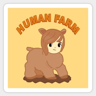 Human farm Sticker